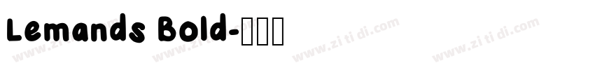 Lemands Bold字体转换